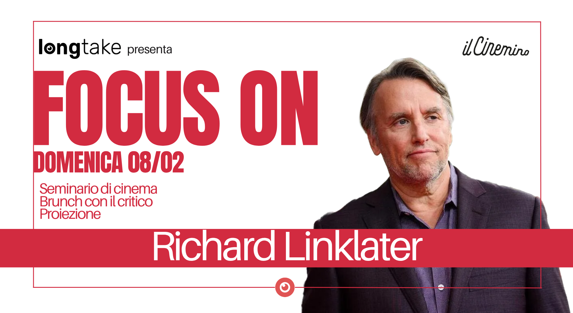 locandina Focus On ... Richard Linklater